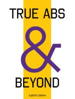 True Abs and Beyond