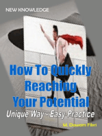 How To Quickly Reaching Your Potential