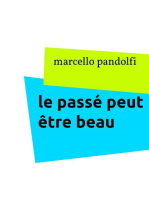 le passé peut être beau