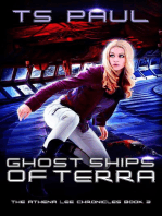 Ghost Ships of Terra: The Athena Lee Chronicles, #3