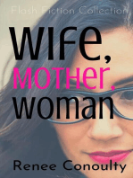 Wife, Mother, Woman