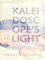 Kaleidoscope's Light