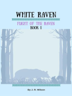 Flight of the Raven: White Raven, #1