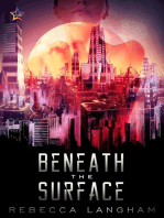 Beneath the Surface: The Outsider Project, #1