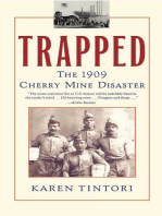 Trapped: The Story of the Cherry Mine Disaster