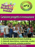 Team Building inside n°3 - Gestione progetti e innovazione: Create e vivete lo spirito di squadra!