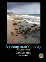 A Young Man's Poetry Volume 3.