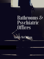 Bathrooms & Psychiatric Offices