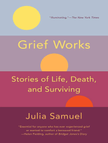 Grief Works by Julia Samuel (Ebook) - Read free for 30 days