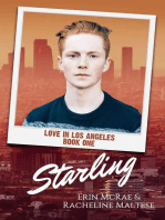 Starling: Love in Los Angeles, #1