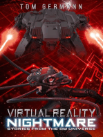 Virtual Reality Nightmare: Stories From The CM Universe, #2