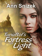 Tunuftol's Fortress of Light: Tunuftol, #1