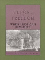 Before Freedom, When I Just Can Remember: Personal Accounts of Slavery in South Carolina