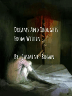 Dreams And Thoughts From Within