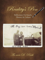 Reality's Pen: Reflections On Family, History & Culture