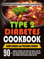 Type 2 Diabetic Cookbook: Slow Cooker and Pressure Cooker: Effortless Diabetic Cooking, #3