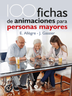 100 Fichas de animaciones para personas mayores: Edición bicolor