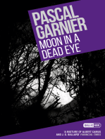 Moon in a Dead Eye