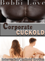 Corporate Cuckold (Interracial Erotica)