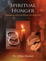 Spiritual Hunger: Integrating Myth and Ritual into Daily Life