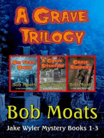 A Grave Trilogy: Jake Wyler Mysteries Books 1-3, #1