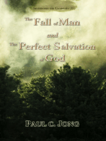 The Fall of Man and the Perfect Salvation of God - Sermons on Genesis(II)