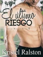 El último riesgo: Match Point, #1