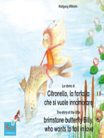 La storia di Citronello, la farfalla che si vuole innamorare. Italiano-Inglese. / The story of the little brimstone butterfly Billy, who wants to fall in love. Italian-English.