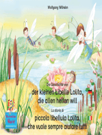 Die Geschichte von der kleinen Libelle Lolita, die allen helfen will. Deutsch-Italienisch / La storia di piccola libellula Lolita, che vuole sempre aiutare tutti. Tedesco-Italiano