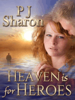 Heaven is for Heroes: Girls of Thompson Lake, #1