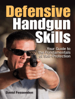 Defensive Handgun Skills: Your Guide to Fundamentals for Self-Protection