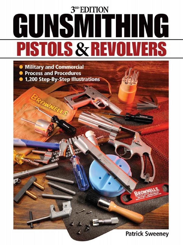 Read Gunsmithing Pistols & Revolvers Online by Patrick Sweeney