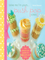 Bake me im Yours… Push Pop Cakes: full book