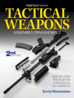 The Gun Digest Book of Tactical Weapons Assembly/Disassembly, 2nd Ed.