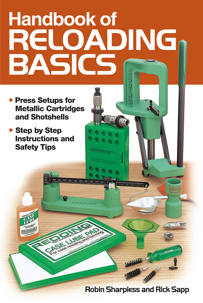 Handbook of Reloading Basics by Robin Sharpless, Rick Sapp (Ebook ...