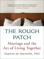 The Rough Patch: Marriage and the Art of Living Together