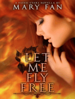 Let Me Fly Free: Fated Stars