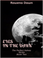 Eyes in the Dark (Book Two in The Perfect Halves Series)