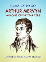 Arthur Mervyn; Or, Memoirs of the Year 1793