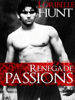 Renegade Passions: Forbidden Passions, #4