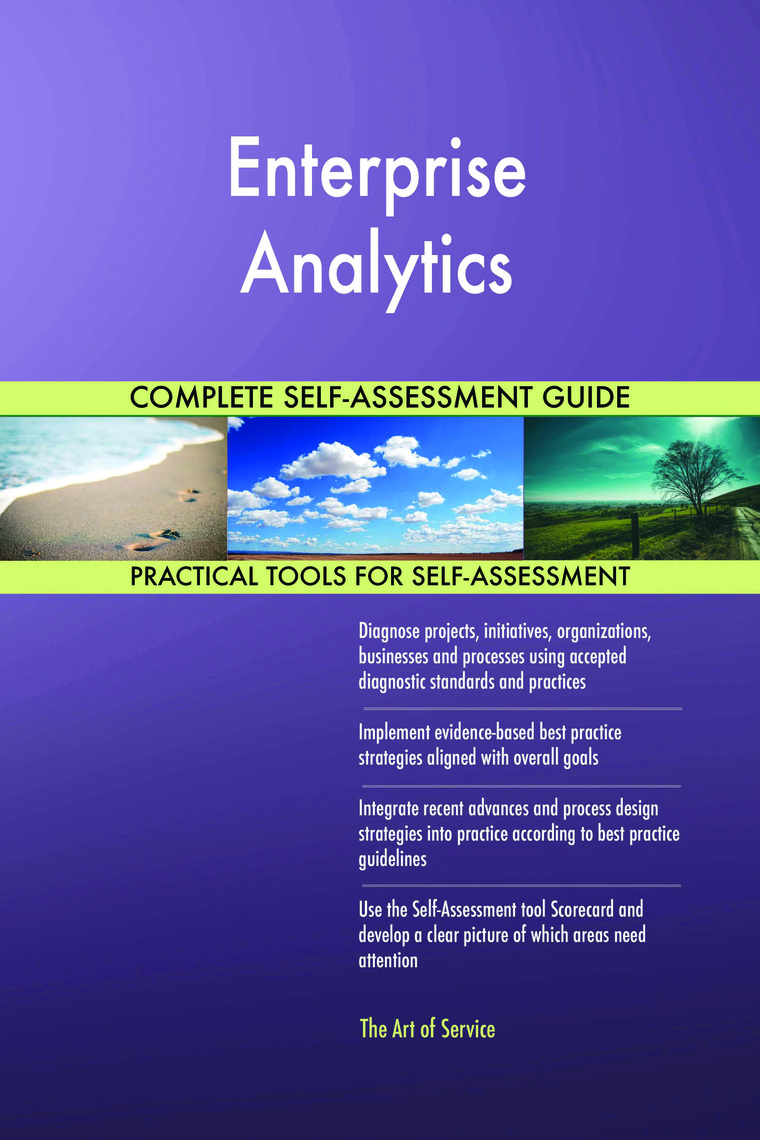 Enterprise Analytics Complete Self-Assessment Guide by Gerardus Blokdyk ...