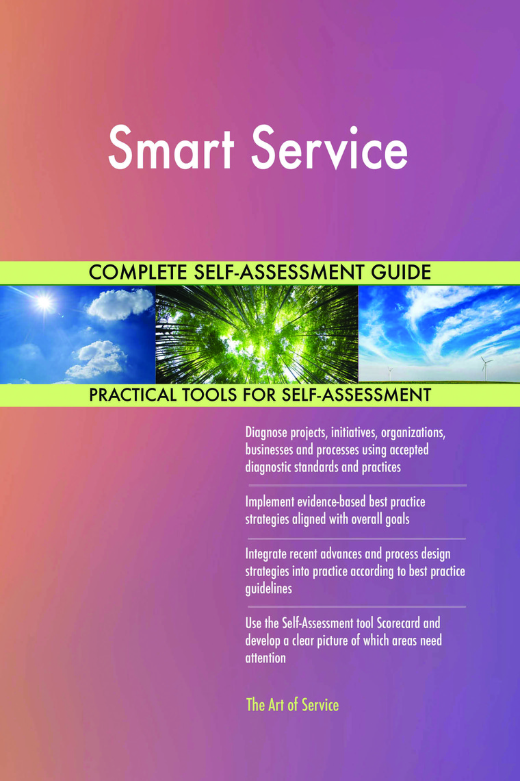 Smart Service Complete Self-Assessment Guide by Gerardus Blokdyk (Ebook ...