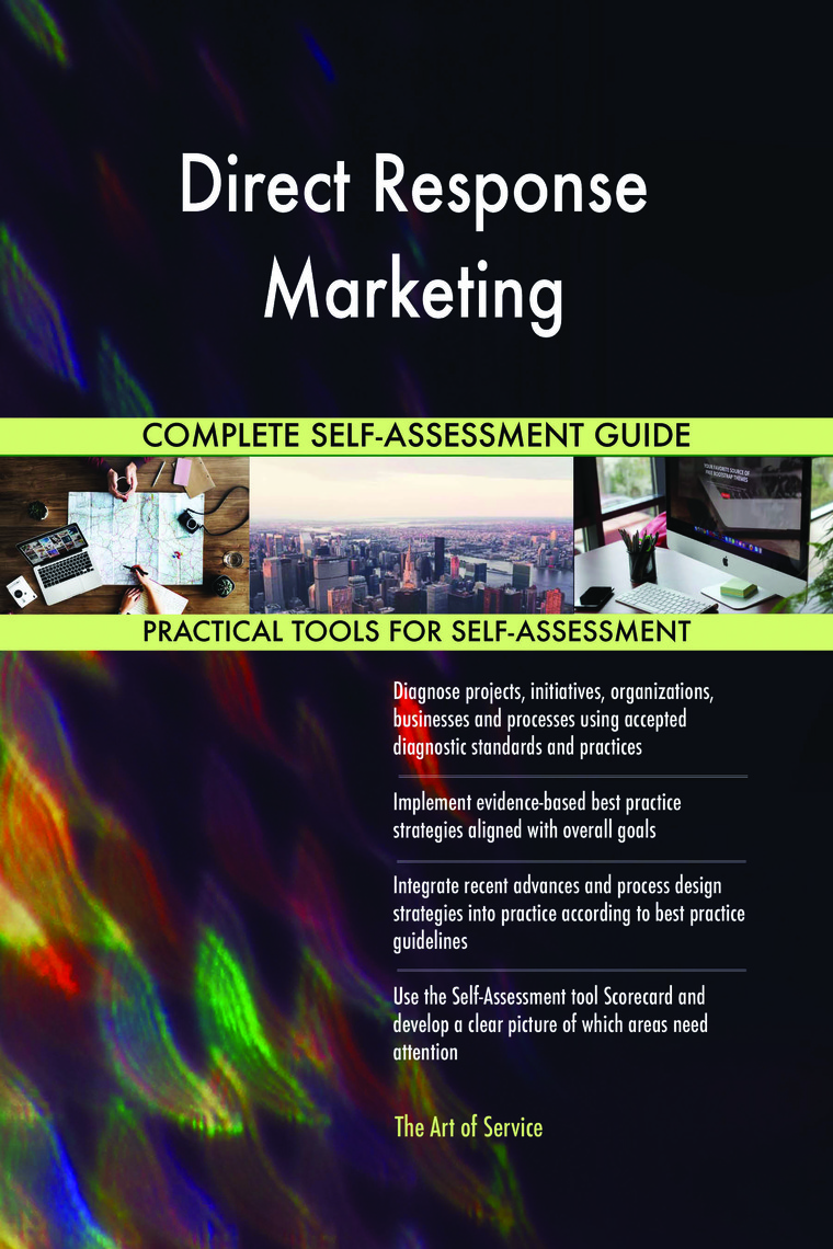 Direct Response Marketing Complete Self-Assessment Guide by Gerardus ...