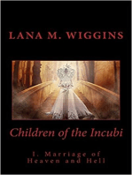 Marriage of Heaven and Hell: Children of the Incubi, #1