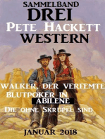 Drei Pete Hackett Western Januar 2018