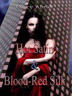 Hot Satin & Blood-Red Silk