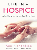 Life in a Hospice: Reflections on Caring for the Dying