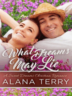 What Dreams May Lie: A Sweet Dreams Christian Romance, #2