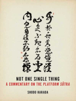 Not One Single Thing: A Commentary on the Platform Sutra 