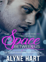 The Space Between Us: The Men of Evansdale County, #1